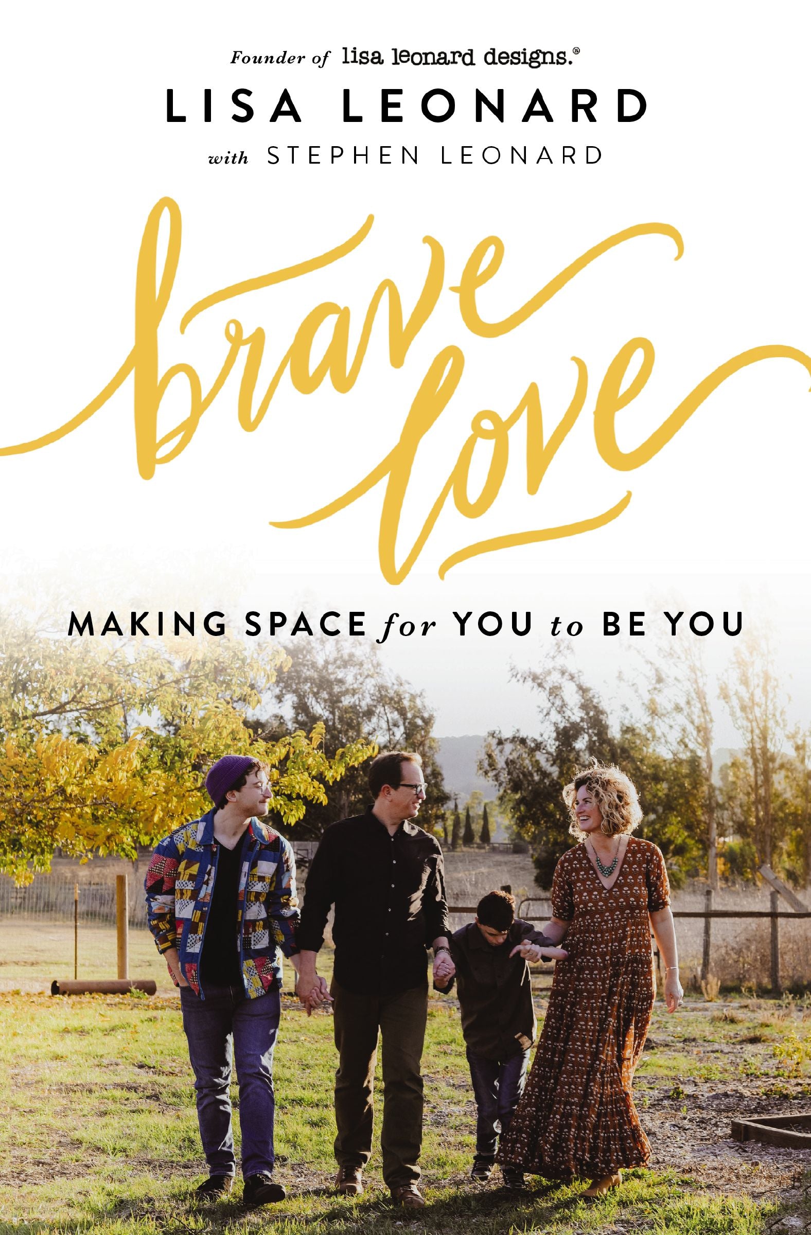 Brave Love: Making Space For You to Be You