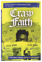 Crazy Faith: It's Only Crazy Until It Happens (Study Guide Plus Streaming Video)