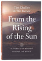 From the Rising of the Sun: A Journey of Worship Around the World