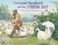 The Good Shepherd and the Stubborn Sheep: A Story of God’s Redemptive Love