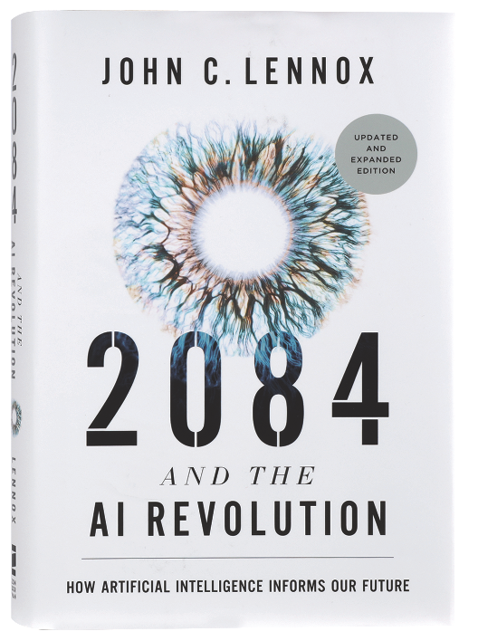 2084 and the AI Revolution (2nd Edition): How Artificial Intelligence Informs Our Future