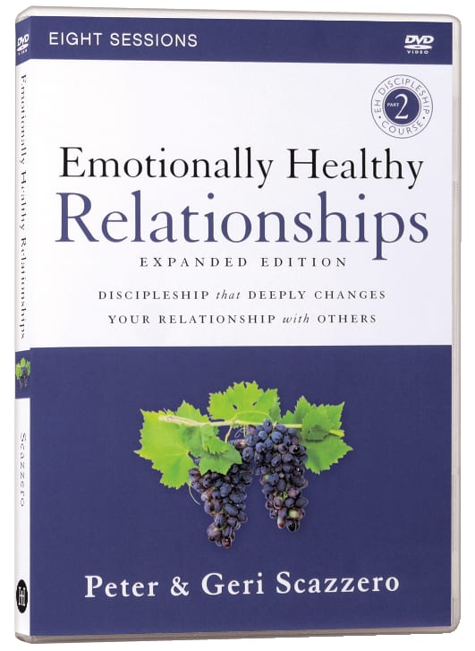 Emotionally Healthy Relationships Expanded Edition Video Study: Discipleship That Deeply Changes Your Relationship With Others