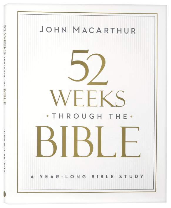 52 Weeks through the Bible