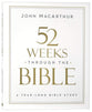 52 Weeks through the Bible