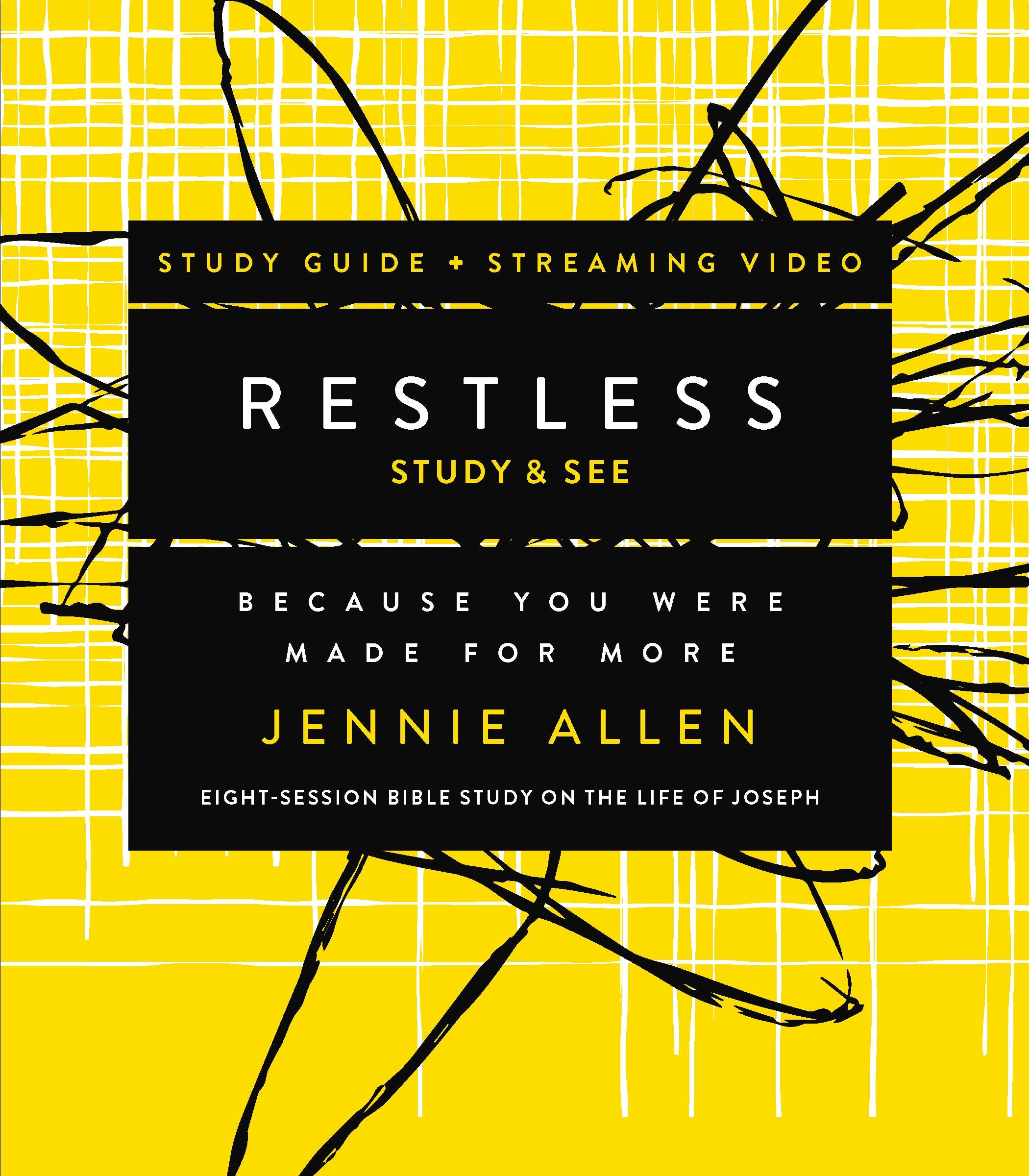 Restless (Bible Study Guide plus Streaming Video): Because You Were Made for More
