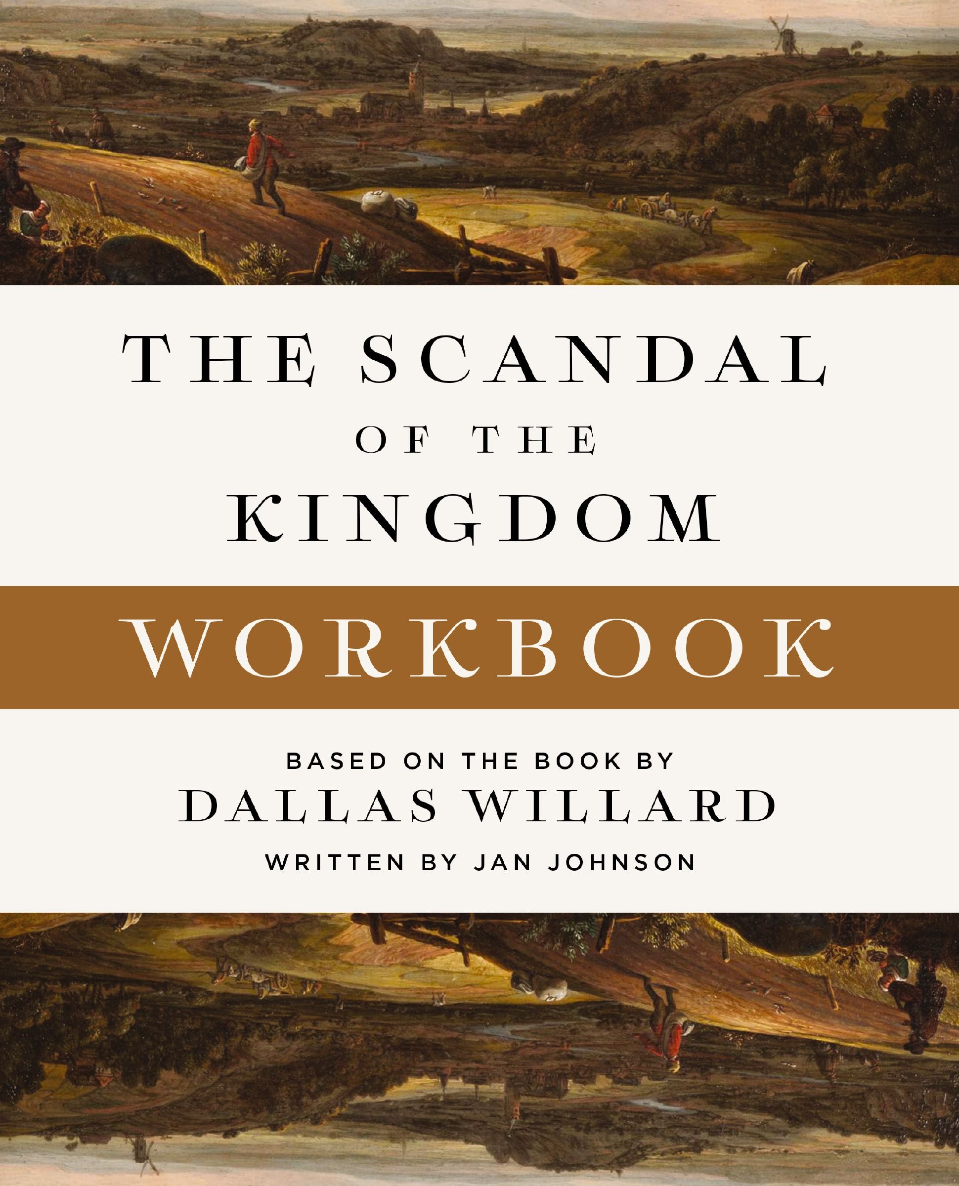 The Scandal of the Kingdom (Workbook): How the Parables of Jesus Revolutionize Life with God