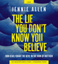 The Lie You Don't Know You Believe (Curriculum Kit): How Jesus Fought the Devil in the Book of Matthew 