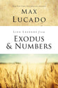 Life Lessons from Exodus and Numbers