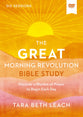 The GREAT Morning Revolution (6 session Video Study): Six Spiritual Practices to Unlock GREAT Mornings