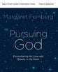 Pursuing God (Bible Study Guide plus Streaming Video): Encountering His Love and Beauty in the Bible