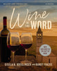 Wine in the Word (Bible Study Guide plus Streaming Video): Why God Gave Us the Gift of Wine