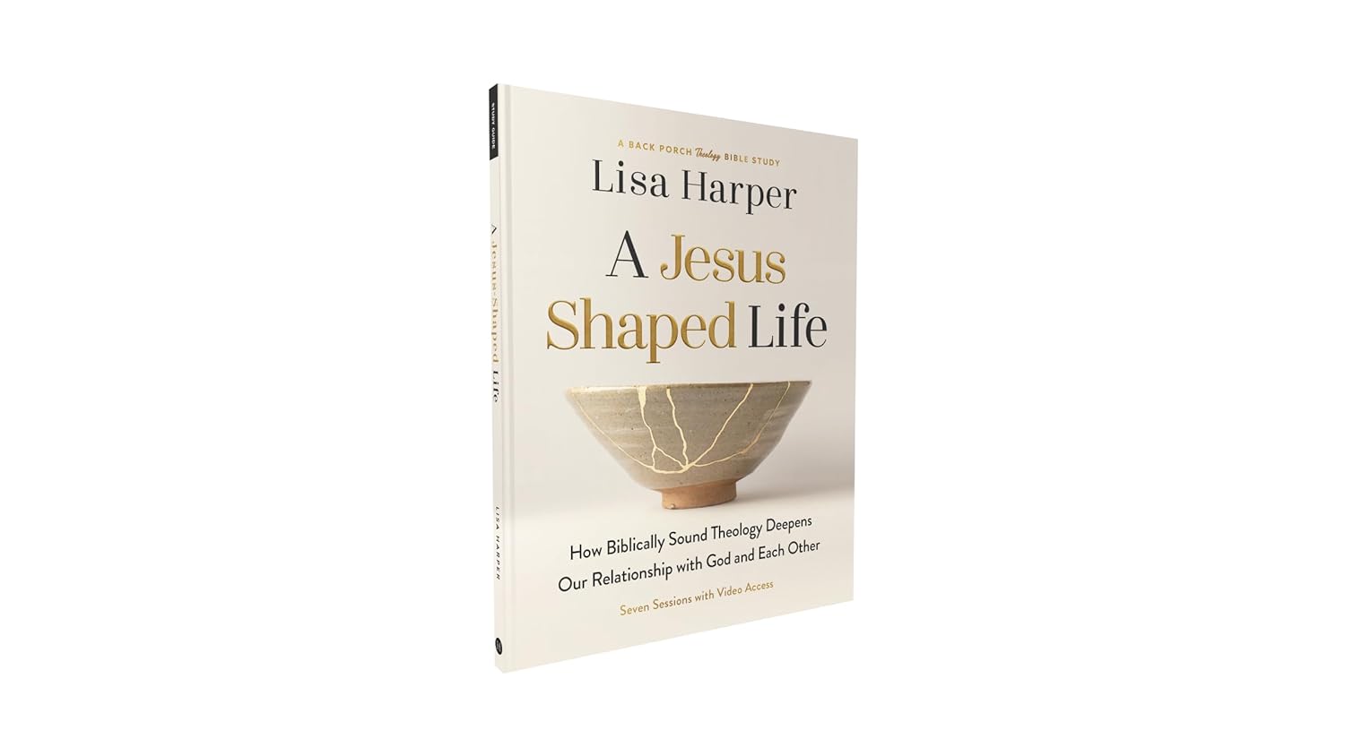 A Jesus-Shaped Life (6 session Bible Study Guide plus Streaming Video): How Diving Deeper into Theology Can Transform Us and Our World with the Radical Kindness