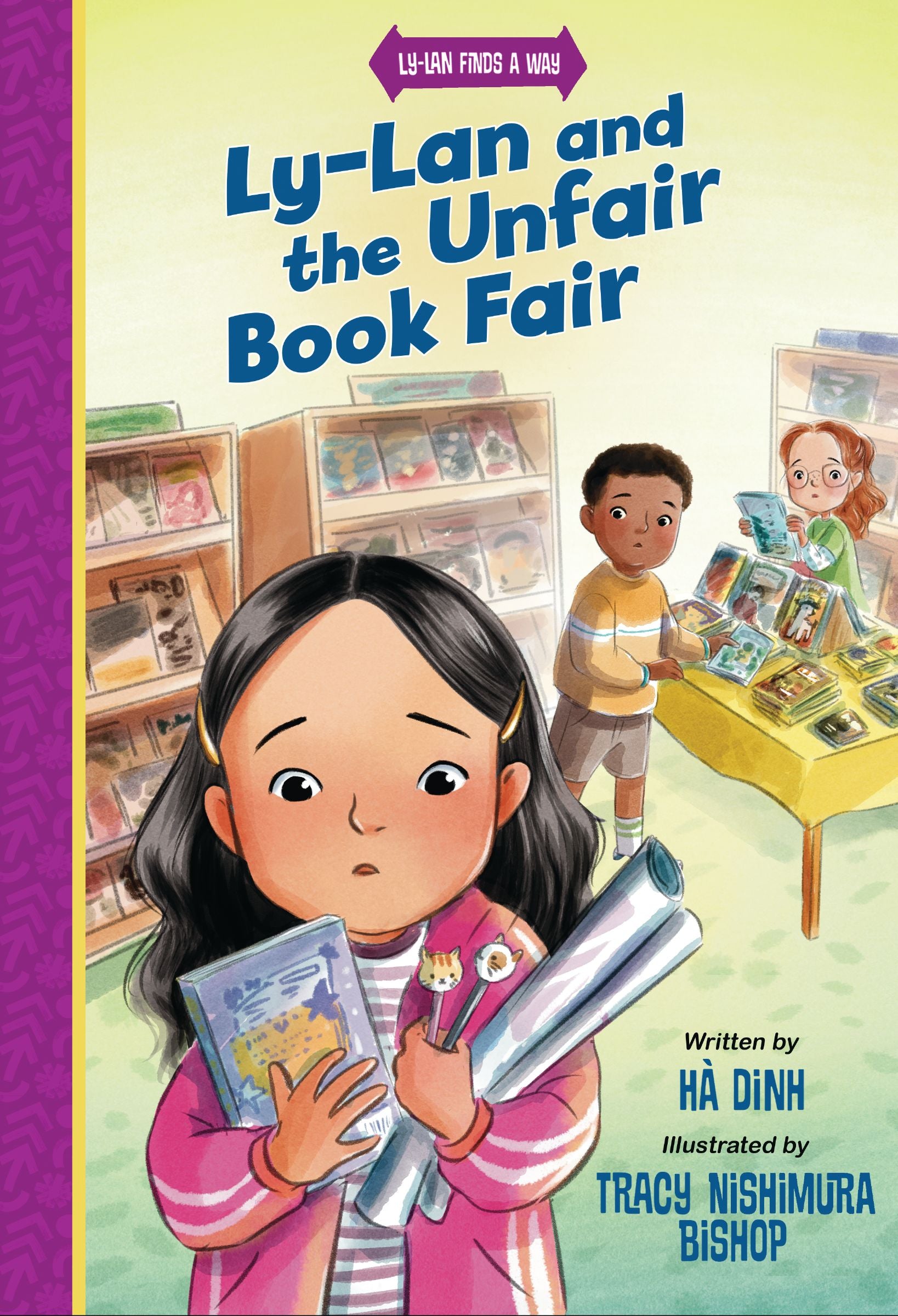 Ly-Lan and the Unfair Book Fair (#02 in Ly-Lan Finds a Way Series)