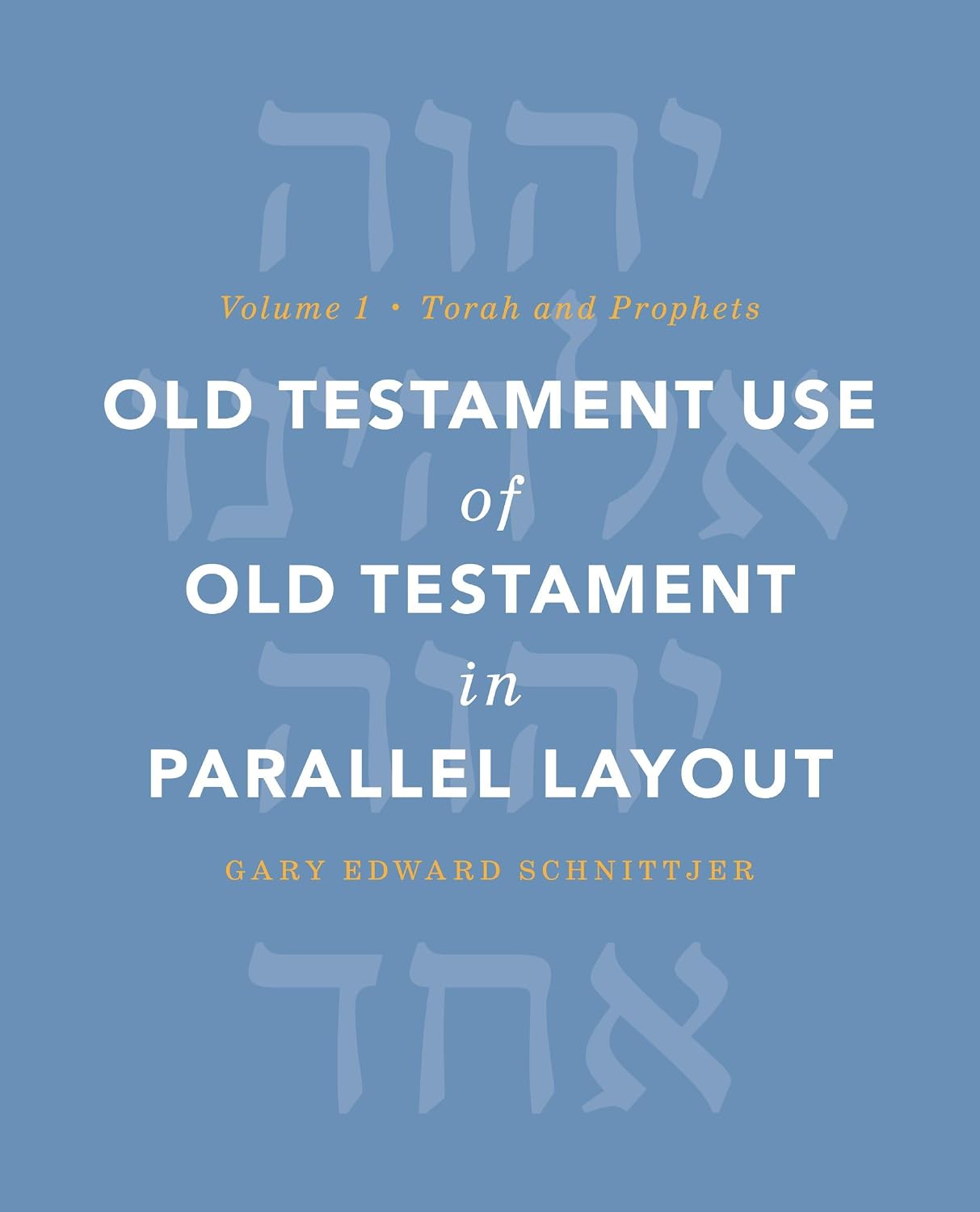 Old Testament Use of Old Testament in Parallel Layout (#01 Torah and Prophets)