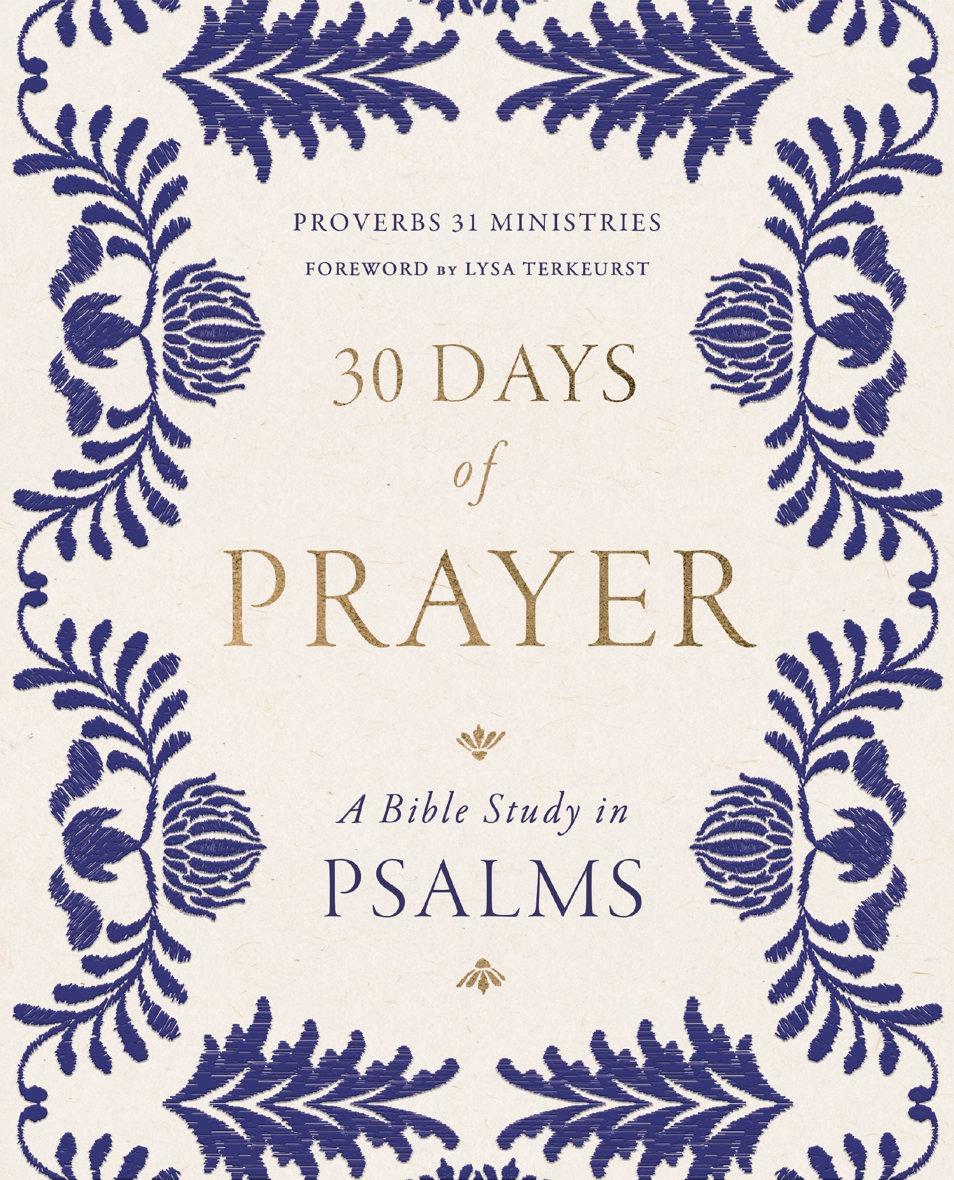 30 Days of Prayer: A Bible Study in Psalms