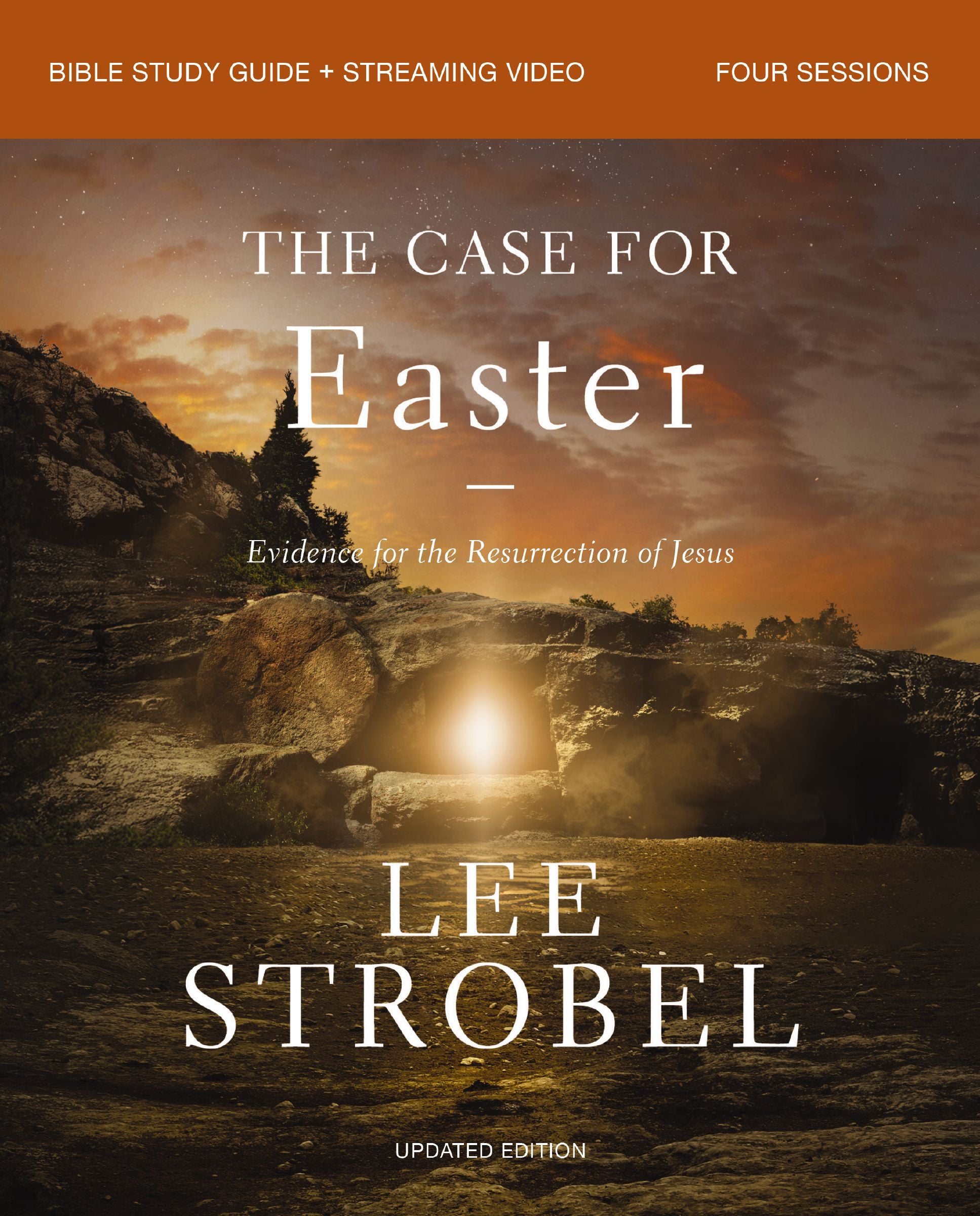 The Case for Easter (Bible Study Guide plus Streaming Video): Evidence for the Resurrection of Jesus