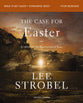 The Case for Easter (Bible Study Guide plus Streaming Video): Evidence for the Resurrection of Jesus