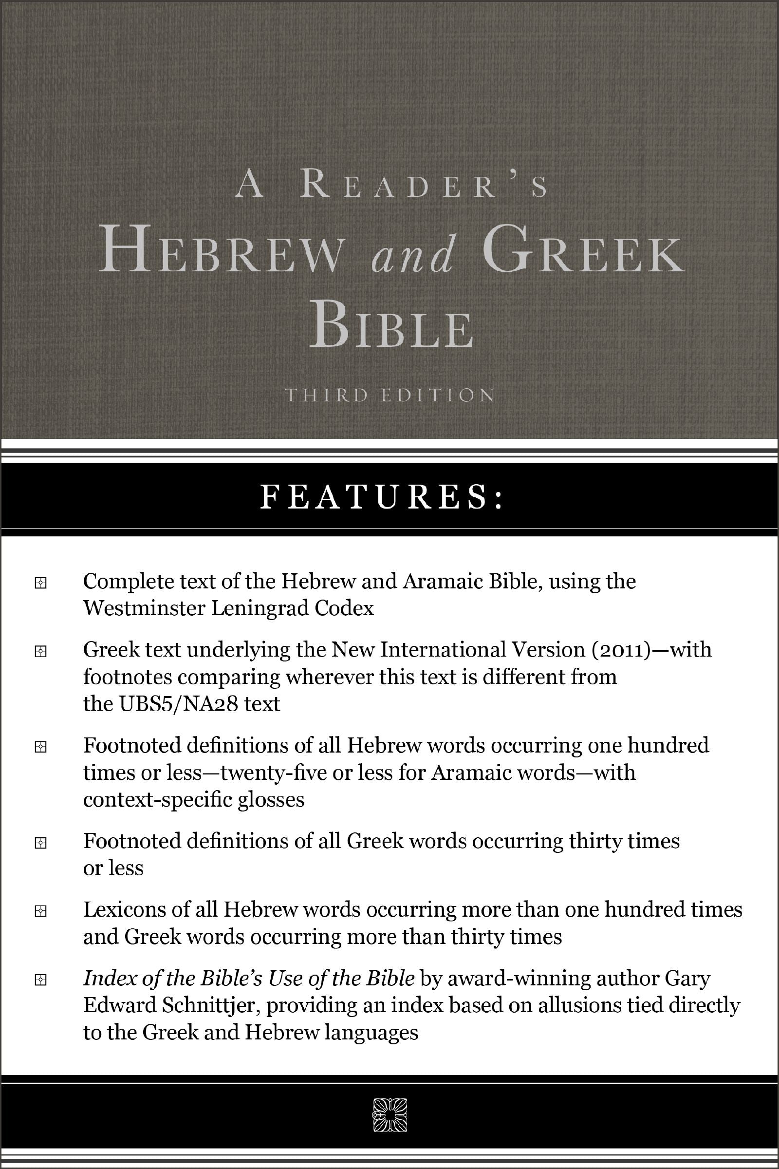A Reader's Hebrew and Greek Bible (3rd Edition)