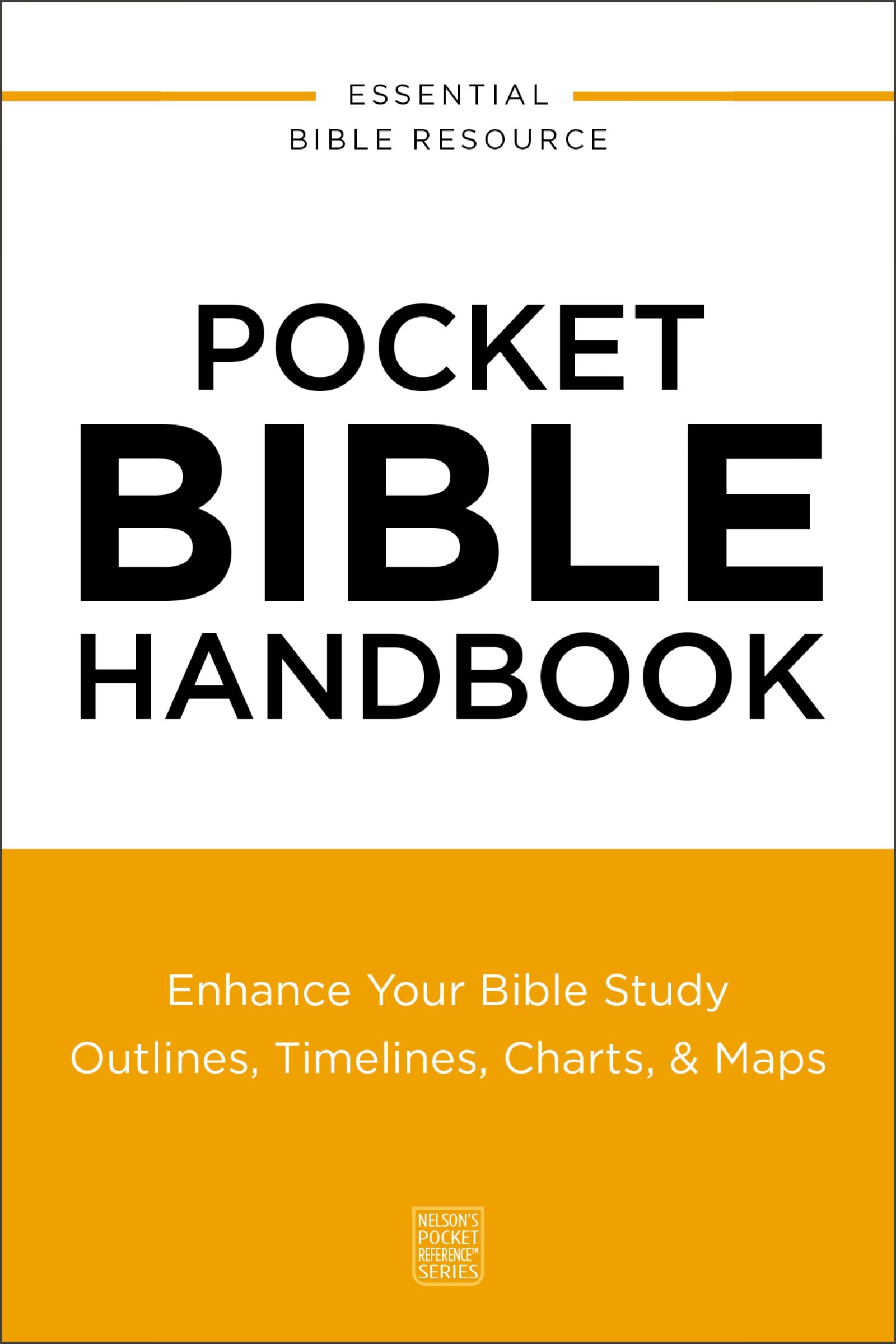 Bible Handbook (Nelson Pocket Reference Series)