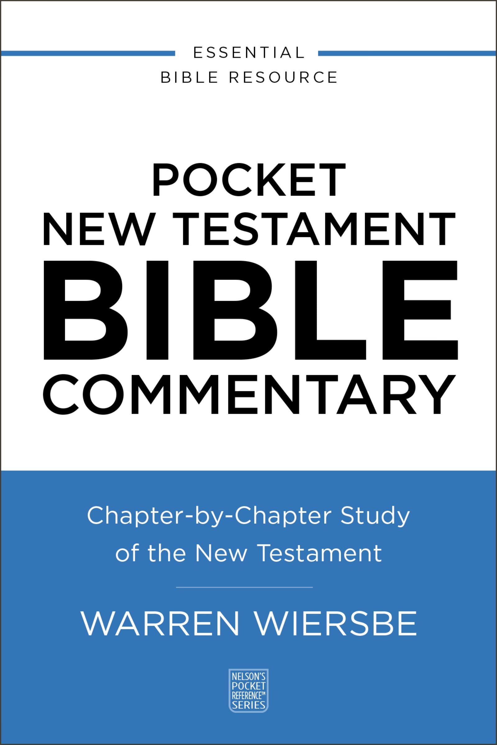 Bible Commentary New Testament (Nelson Pocket Reference Series)