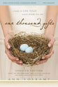 One Thousand Gifts (Bible Study Guide plus Streaming Video, 2026 Edition): A Dare to Live Fully Right Where You Are