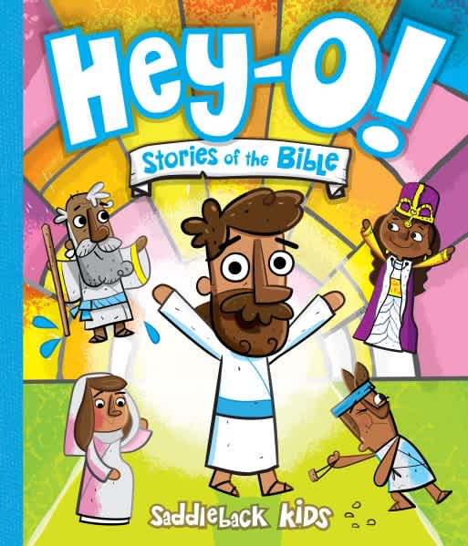 Hey-O! Stories of the Bible Oversized Bible Storybook (Hey-O! Stories of the Bible Series)