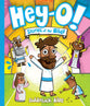 Hey-O! Stories of the Bible Oversized Bible Storybook (Hey-O! Stories of the Bible Series)