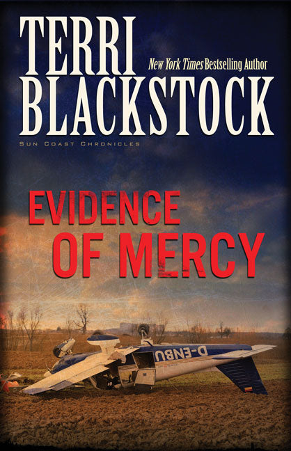 Evidence of Mercy (#01 in Sun Coast Chronicles Series)
