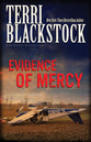 Evidence of Mercy (#01 in Sun Coast Chronicles Series)