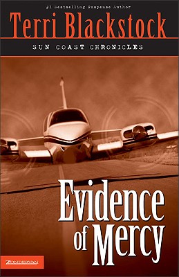 Evidence of Mercy (#01 in Sun Coast Chronicles Series)