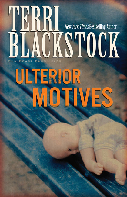 Ulterior Motives (#03 in Sun Coast Chronicles Series)