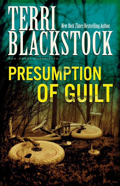 Presumption of Guilt (#04 in Sun Coast Chronicles Series)