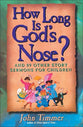 How Long is God's Nose?