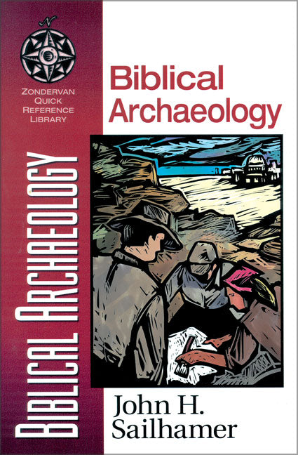 Biblical Archaeology (Zondervan Quick Reference Library Series)