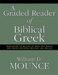 A Graded Reader of Biblical Greek