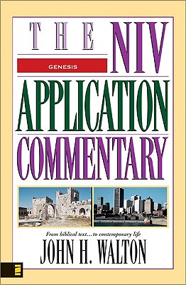 Genesis (Niv Application Commentary Series)