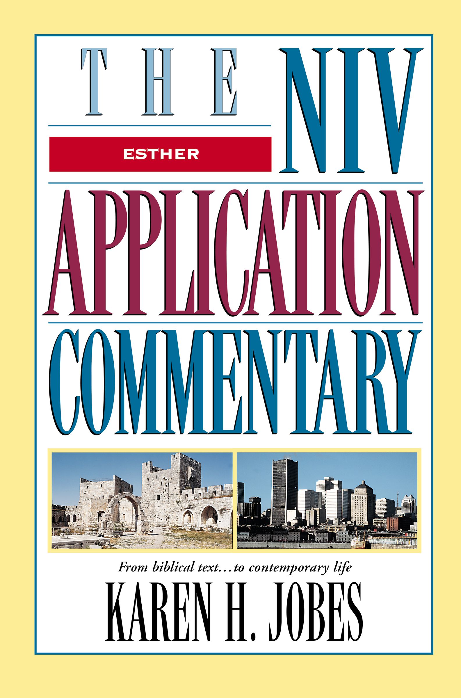 Esther (Niv Application Commentary Series)