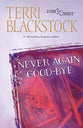 Never Again Goodbye (Second Chances Series)