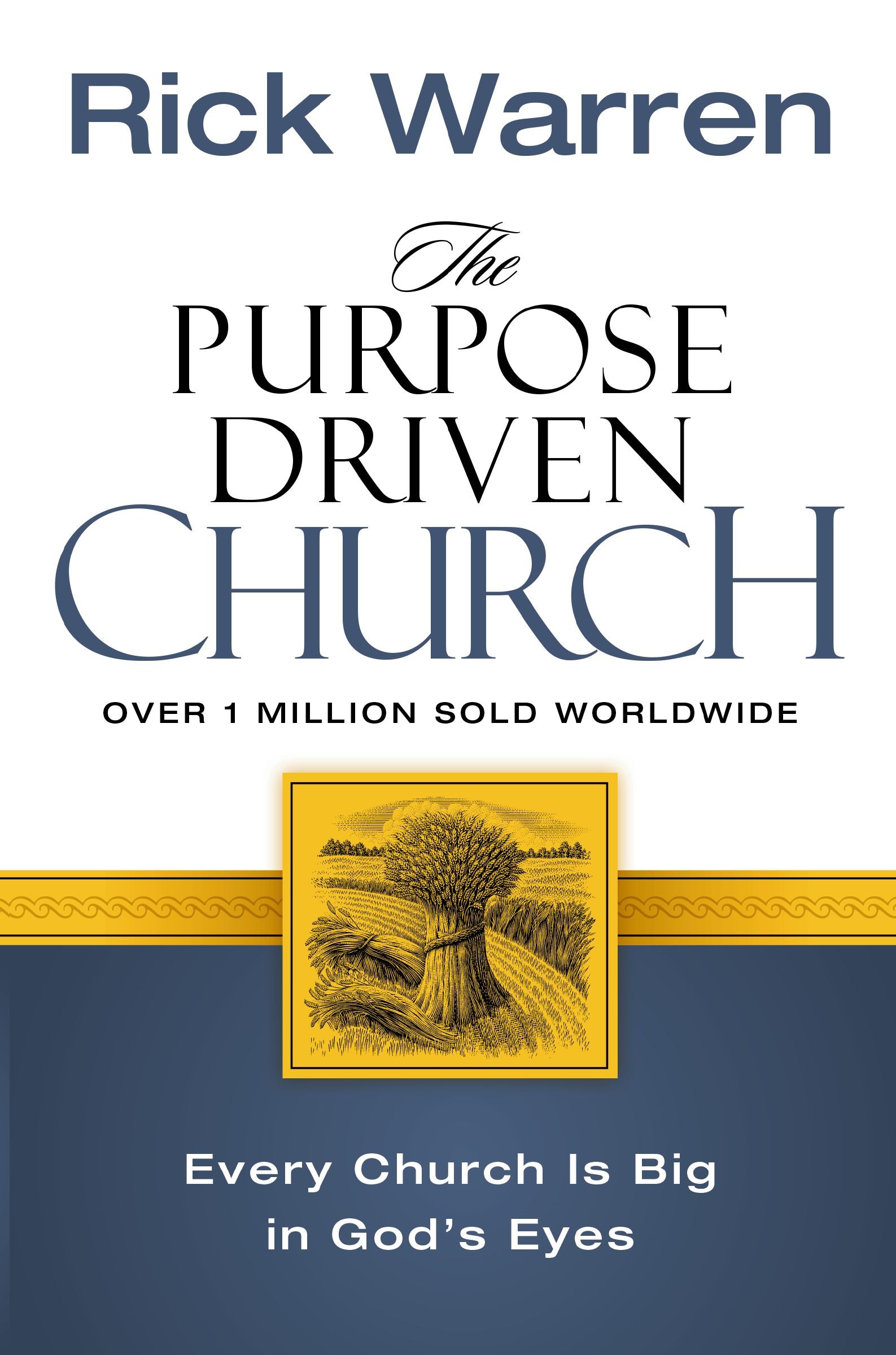 Growth Without Compromising Message/Mission (The Purpose Driven Church Series)