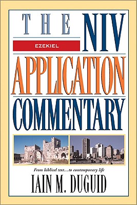 Ezekiel (Niv Application Commentary Series)
