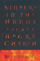 Sinners in the Hands of An Angry Church