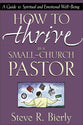How to Thrive as a Small Church Pastor