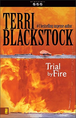 Trial By Fire (#04 in Newporte 911 Series)