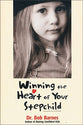 Winning the Heart of Your Stepchild