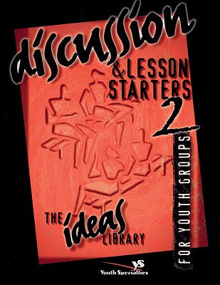 Ideas Library: Discussion & Lesson Starters 2