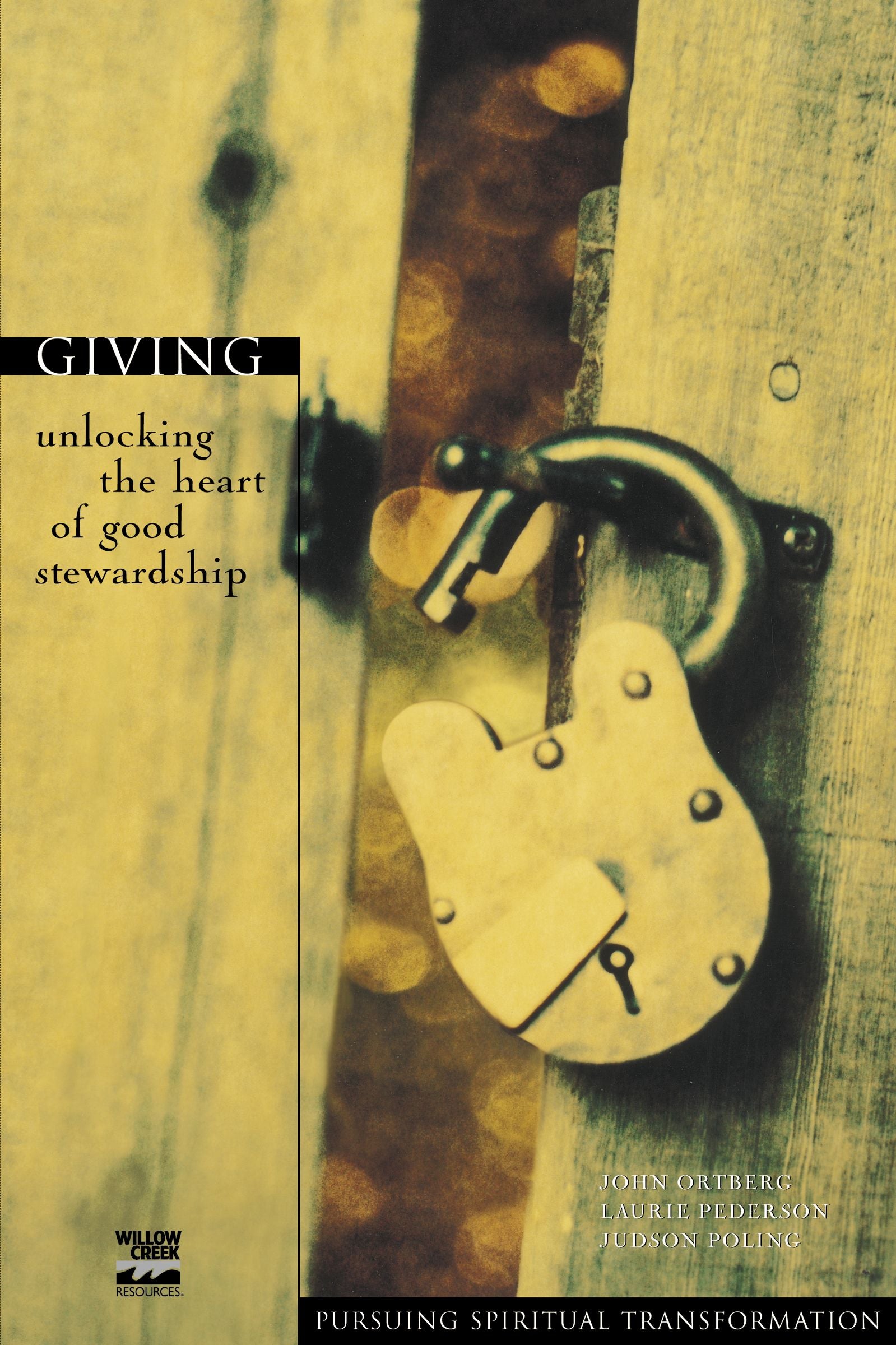 Giving (Pursuing Spiritual Transformation Series)