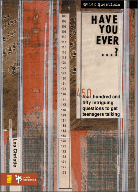 Have You Ever...?