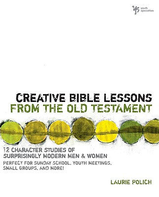 Creative Bible Lessons From the Old Testament