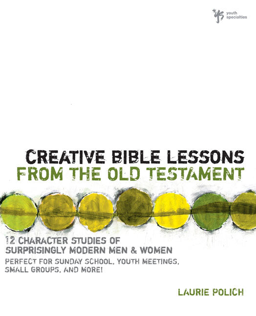 Creative Bible Lessons From the Old Testament