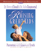 Raising Great Kids (Workbook For Parents Of Preschoolers)
